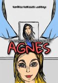 As Amargas Lembranças De Agnes (eBook, ePUB) As Amargas Lembranças De Agnes (eBook, ePUB)