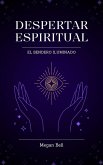 Despertar Espiritual (Taking Care of You, #1) (eBook, ePUB) Despertar Espiritual (Taking Care of You, #1) (eBook, ePUB)