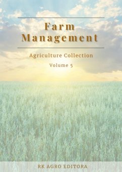 Farm Management (eBook, ePUB) - Dos Nascente, Org. Roger Rodrigo Santos - Ed. Adriano Stephan