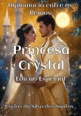Princesa Crystal (eBook, ePUB) Princesa Crystal (eBook, ePUB)