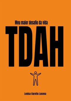 Cover Meu Maior Desafio Da Vida - Tdah (eBook, ePUB)