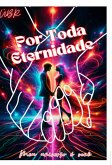 Por Toda Eternidade (eBook, ePUB)