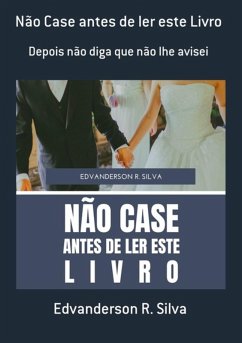 Cover Não Case Antes De Ler Este Livro (eBook, ePUB)
