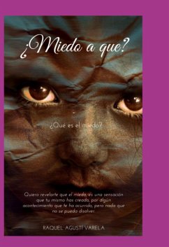 ¿miedo A Qué? (eBook, ePUB) - Varela, Raquel Agustí