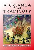 A Criança E As Tradições (eBook, ePUB)