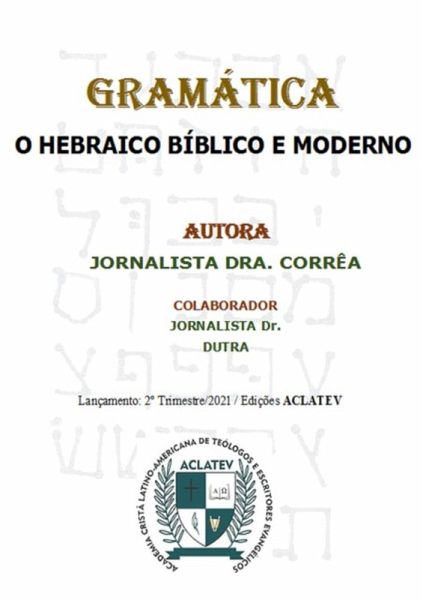 Gramática - O Hebraico Bíblico E Moderno (eBook, ePUB)