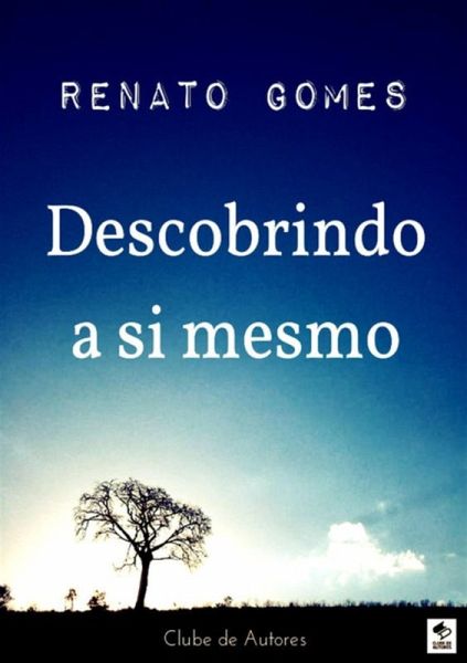 Descobrindo A Si Mesmo (eBook, ePUB)