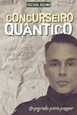 Concurseiro Quântico (eBook, ePUB)