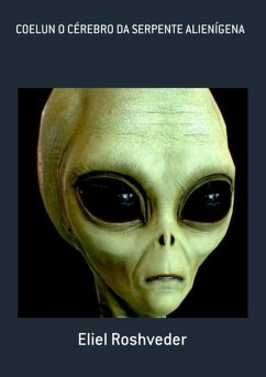 Cover Coelun O Cérebro Da Serpente Alienígena (eBook, ePUB)