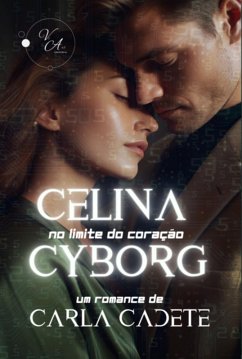 Celina Cyborg (eBook, ePUB) - Cadete, Carla