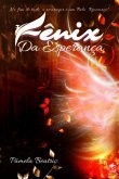 Fênix Da Esperança (eBook, ePUB)