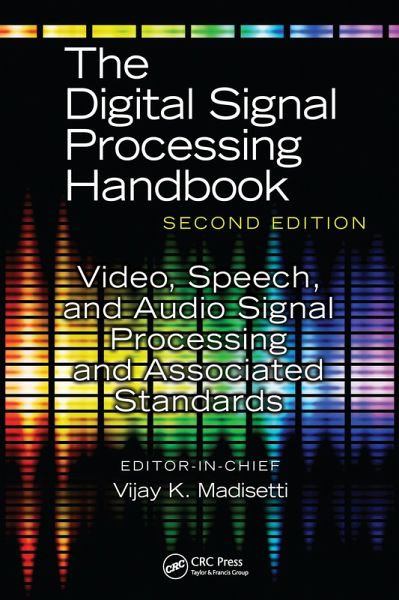 Video, Speech, and Audio Signal Processing and Associated Standards (eBook, ePUB) Video, Speech, and Audio Signal Processing and Associated Standards (eBook, ePUB)