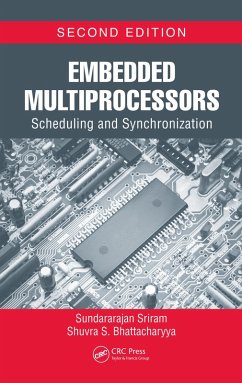 Embedded Multiprocessors (eBook, ePUB) - Sriram, Sundararajan; Bhattacharyya, Shuvra S.