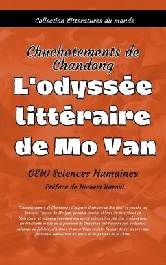 L'odyssée littéraire de Mo Yan (Littératures du monde, #3) (eBook, ePUB) - Humaines, GEW Sciences