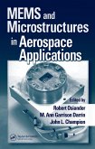 MEMS and Microstructures in Aerospace Applications (eBook, ePUB) MEMS and Microstructures in Aerospace Applications (eBook, ePUB)