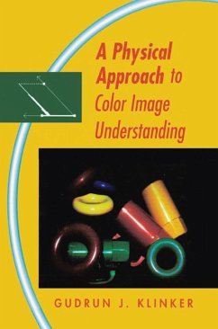 A Physical Approach to Color Image Understanding (eBook, ePUB)