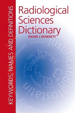 Cover Radiological Sciences Dictionary: Keywords, names and definitions (eBook, ePUB)