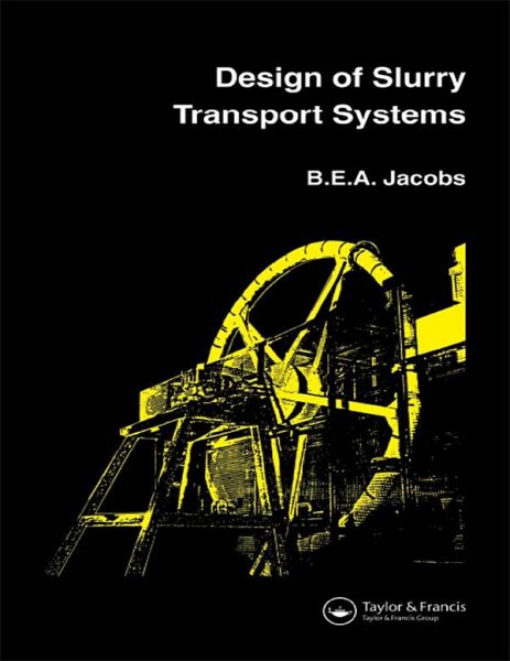 Design of Slurry Transport Systems (eBook, ePUB)