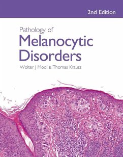 Pathology of Melanocytic Disorders 2ed (eBook, ePUB) - Mooi, Walter; Krausz, Thomas Pathology of Melanocytic Disorders 2ed (eBook, ePUB) - Mooi, Walter; Krausz, Thomas