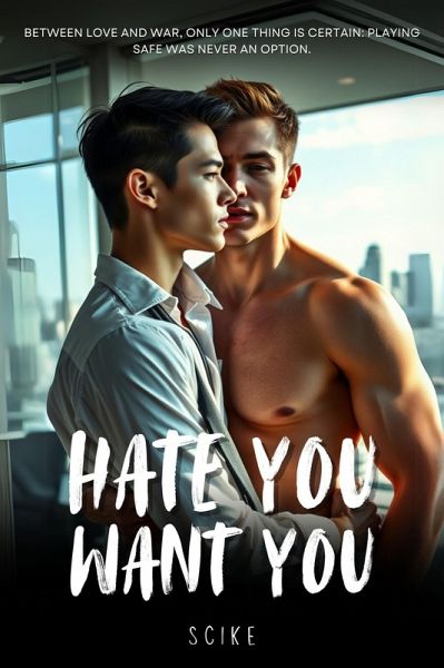 Hate You, Want You (eBook, ePUB) Hate You, Want You (eBook, ePUB)
