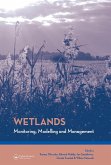 Wetlands: Monitoring, Modelling and Management (eBook, ePUB)