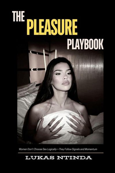 The Pleasure Playbook (eBook, ePUB) The Pleasure Playbook (eBook, ePUB)
