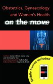 Obstetrics, Gynaecology and Women's Health on the Move (eBook, ePUB)