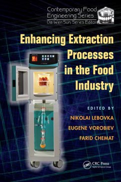 Enhancing Extraction Processes in the Food Industry (eBook, ePUB)