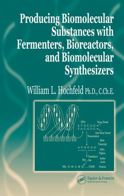 Cover Producing Biomolecular Substances with Fermenters, Bioreactors, and Biomolecular Synthesizers (eBook, ePUB)