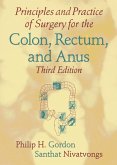 Principles and Practice of Surgery for the Colon, Rectum, and Anus (eBook, ePUB)