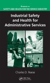 Industrial Safety and Health for Administrative Services (eBook, ePUB)