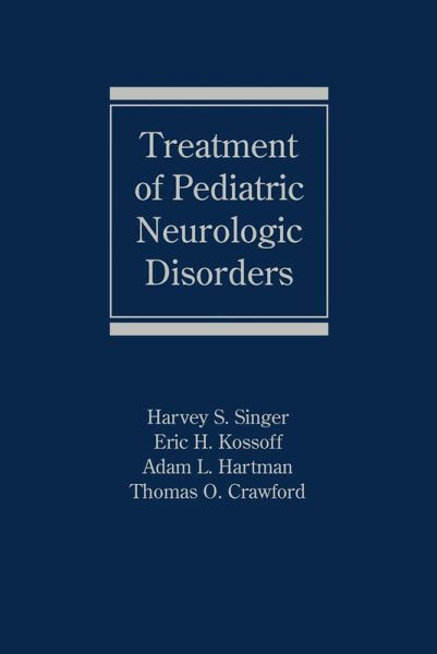 Treatment of Pediatric Neurologic Disorders (eBook, ePUB)