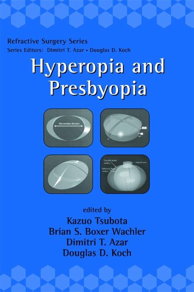 Hyperopia and Presbyopia (eBook, ePUB) Hyperopia and Presbyopia (eBook, ePUB)