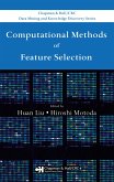 Computational Methods of Feature Selection (eBook, ePUB) Computational Methods of Feature Selection (eBook, ePUB)