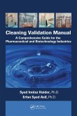 Cleaning Validation Manual (eBook, ePUB) Cleaning Validation Manual (eBook, ePUB)