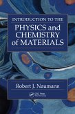 Introduction to the Physics and Chemistry of Materials (eBook, ePUB) Introduction to the Physics and Chemistry of Materials (eBook, ePUB)