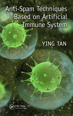 Anti-Spam Techniques Based on Artificial Immune System (eBook, ePUB) - Tan, Ying