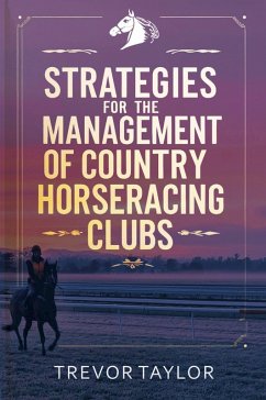 Cover Strategies for the Management of Country Horseracing Clubs (eBook, ePUB)