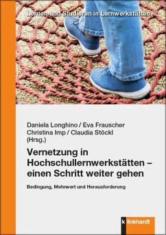 Cover Vernetzung in Hochschullernwerkstätten - einen Schritt weiter gehen (eBook, PDF)