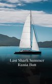Last Shark Summer (eBook, ePUB) Last Shark Summer (eBook, ePUB)