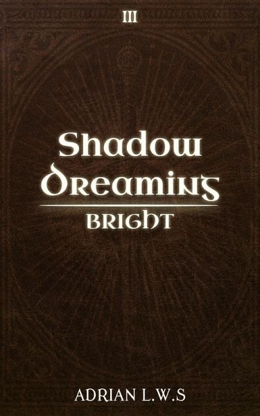 Shadow Dreaming (Bright, #3) (eBook, ePUB)