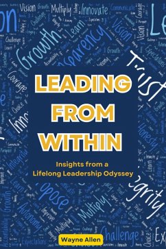 Cover Leading From Within: Insights from a Lifelong Leadership Odyssey (eBook, ePUB)