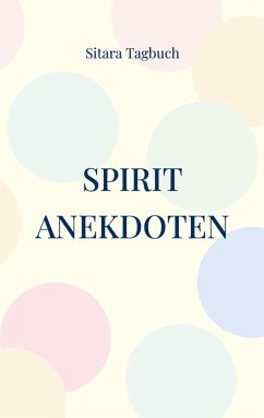 Spirit Anekdoten (eBook, ePUB)