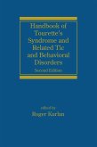 Handbook of Tourette's Syndrome and Related Tic and Behavioral Disorders (eBook, ePUB)