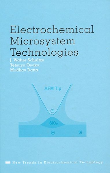 Electrochemical Microsystem Technologies (eBook, ePUB)