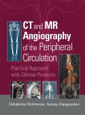 CT and MR Angiography of the Peripheral Circulation (eBook, ePUB)