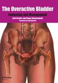 The Overactive Bladder (eBook, ePUB) The Overactive Bladder (eBook, ePUB)