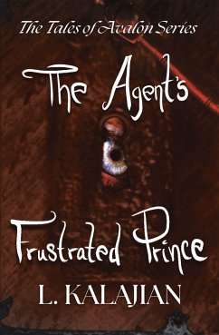 Cover The Agent's Frustrated Prince (eBook, ePUB)