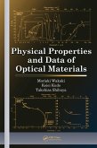 Physical Properties and Data of Optical Materials (eBook, ePUB)