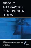 Theories and Practice in Interaction Design (eBook, ePUB)